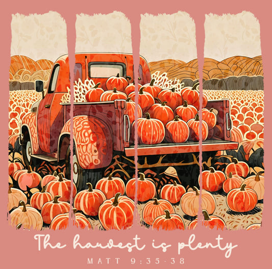 Harvest is Plenty DTF Print