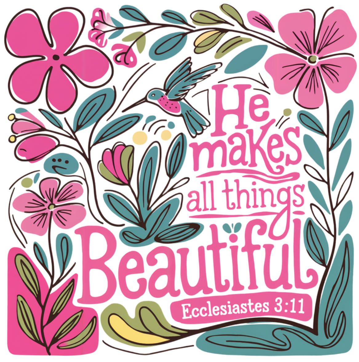 He Makes All Things Beautiful DTF Print