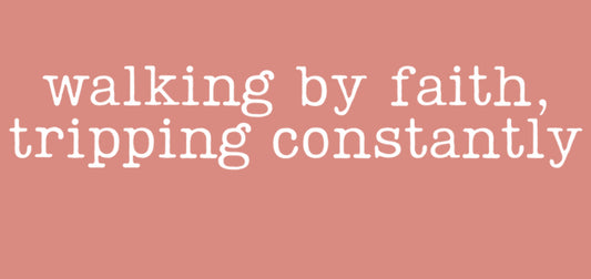Walking By Faith DTF Print