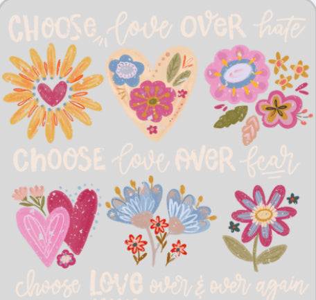 Choose Love DTF Print