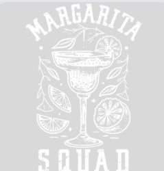 Margarita Squad DTF Print