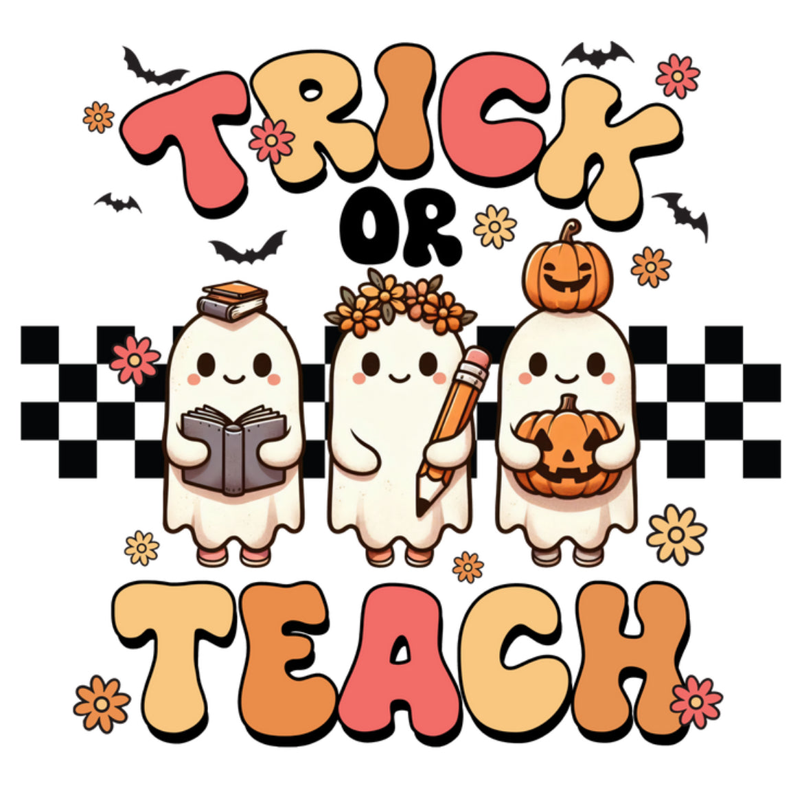 Trick or Teach DTF Print