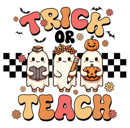 Trick or Teach DTF Print