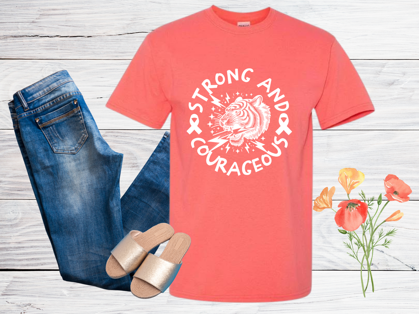 Strong and Courageous T-Shirt