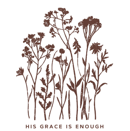 His Grace is Enough DTF Print