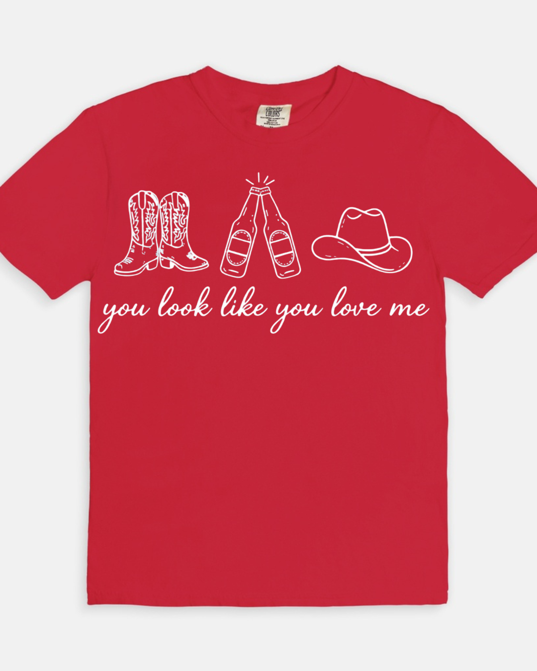 You Look Like You Love Me Tee - red