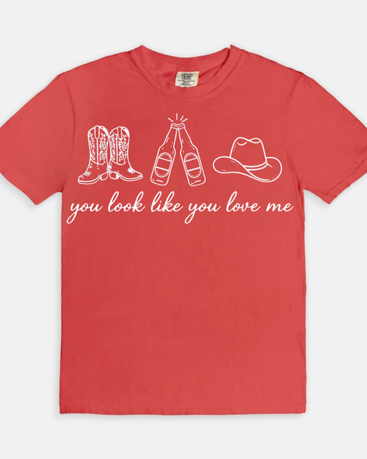 You Look Like You Love Me Tee - watermelon