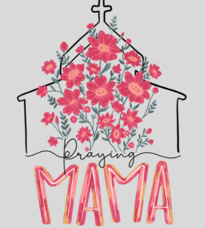Praying Mama DTF Print