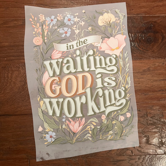 God is Working Square Design DTF Print