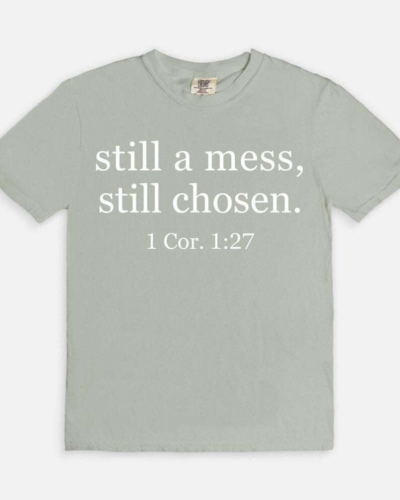 Still a Mess Tee - gray