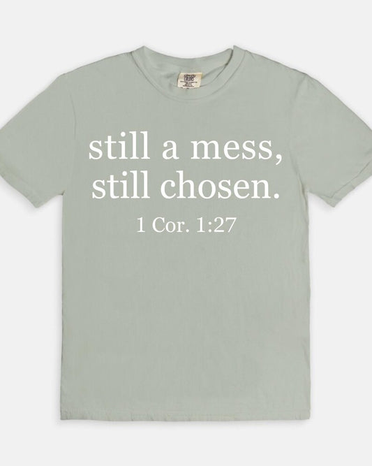 Still a Mess Tee - gray