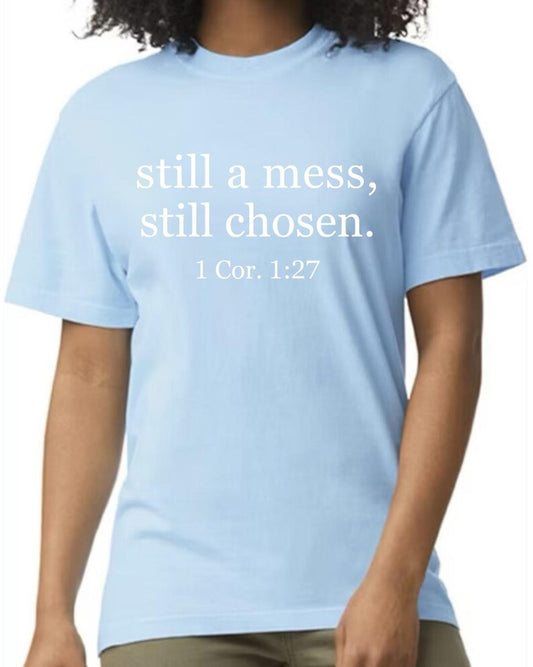 Still a Mess Tee - hydrangea