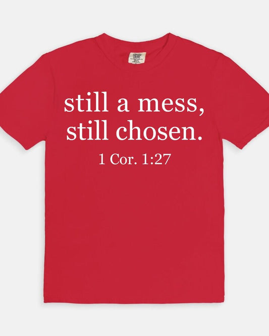 Still a Mess Tee - red